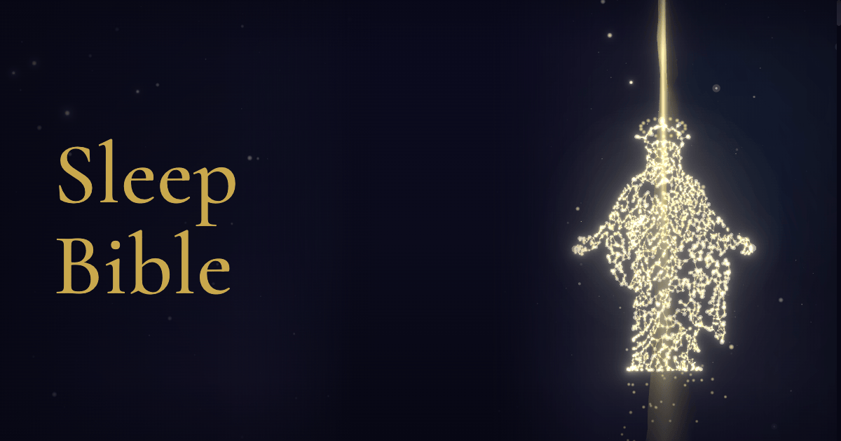 Sleep Bible - Fall Asleep in the Word of God | Cinematic Audio Bible ...